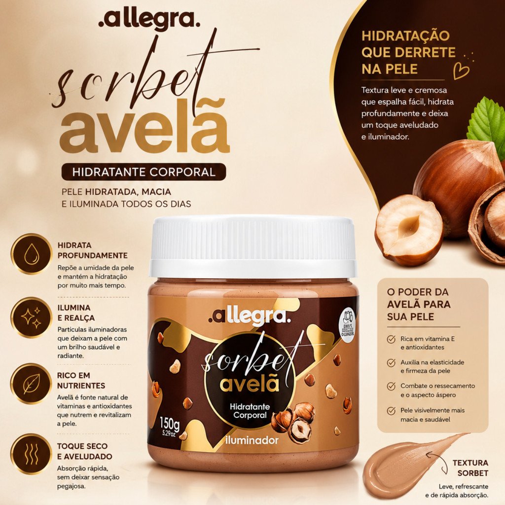 Creme Hidratante Corporal Allegra Sorbet Avelã Iluminador 150g Hidratação e Brilho para a Pele